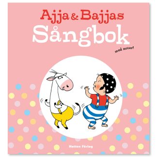 Ajja & Bajjas Sångbok med noter